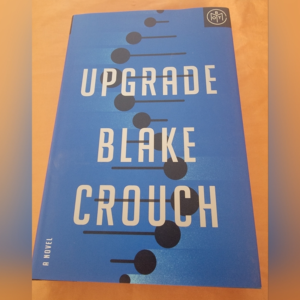 Upgrade by Blake Crouch